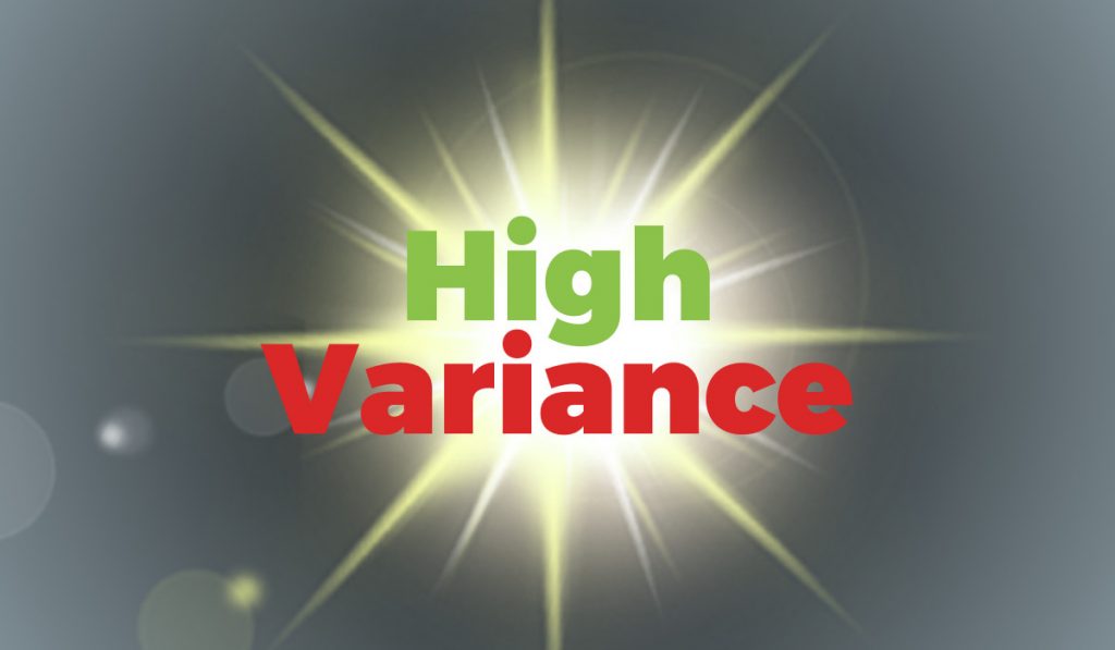 high variance slot games